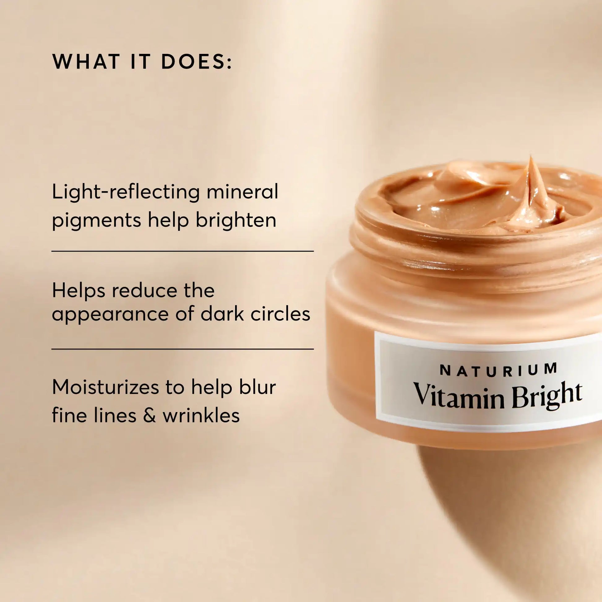 vitamin-bright-illuminating-eye-cream-r3 NATR-10084-Alt-Image-Vitamin-Bright-Illuminating-Eye-Cream-02_dfcf9055-c0e3-45b5-b9a7-421fb19204de.webp