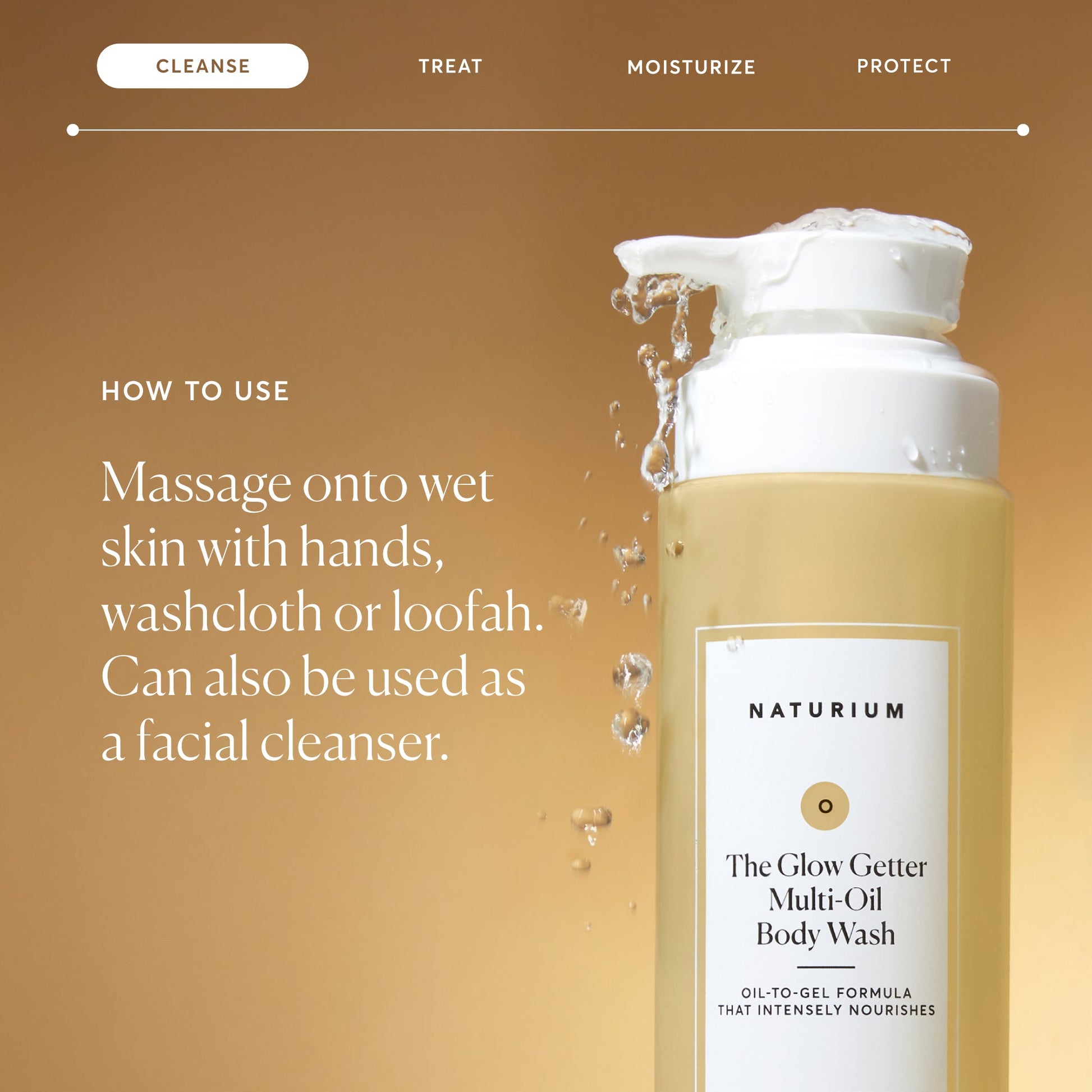 the-glow-getter-multi-oil-hydrating-body-wash-l6 NATR-40001-Alt-Images-The-Glow-Getter-Multi-Oil-Body-Wash-04_830fcb56-6eaa-41f6-ad66-6cdcd333d0d7.jpg