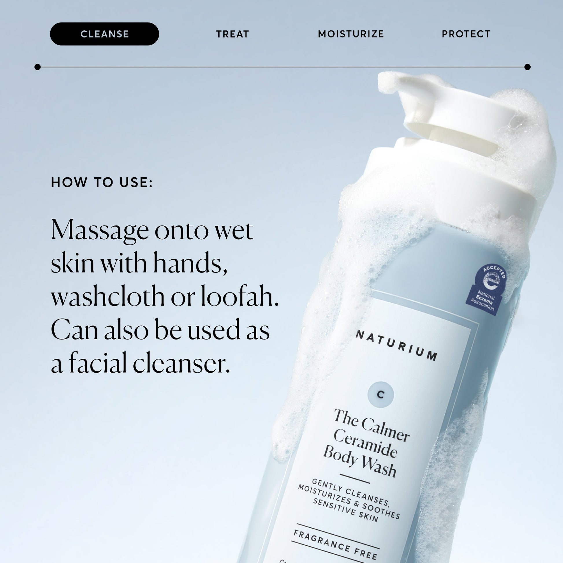 the-calmer-ceramide-body-wash-b2 NATR-40025-Alt-Image-The-Calmer-Ceramide-Body-Wash-04_473be386-102a-4b8d-acae-f11f38e14d29.jpg